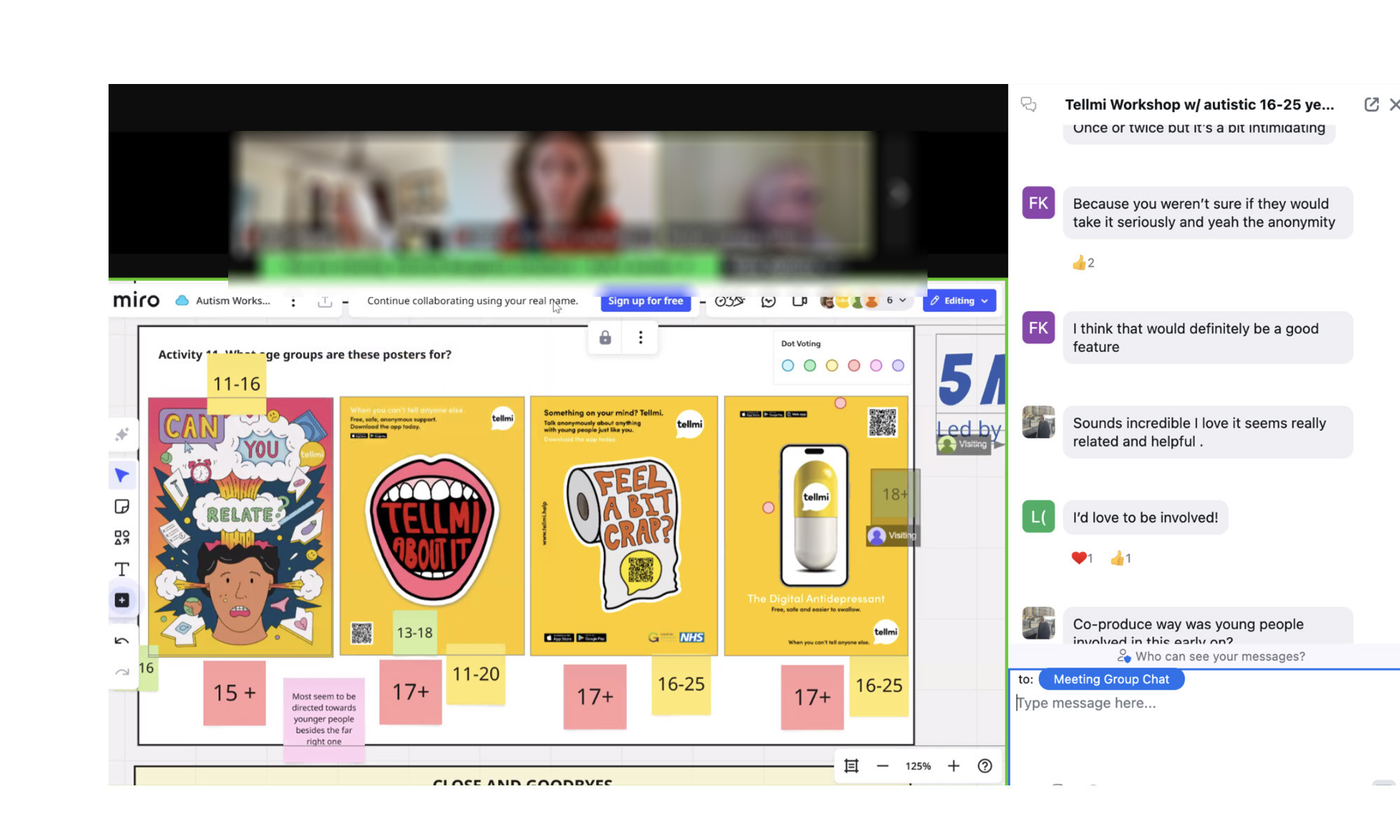 Screenshot showing a video call with the Tellmi user group. On the screen are several posters with slogans and logos and the caption 'what age group are these posters for?'
